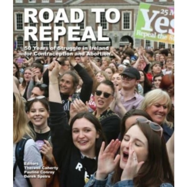 Road to Repeal (häftad, eng)
