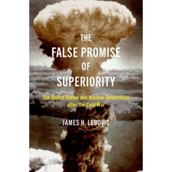 The False Promise of Superiority (häftad, eng)