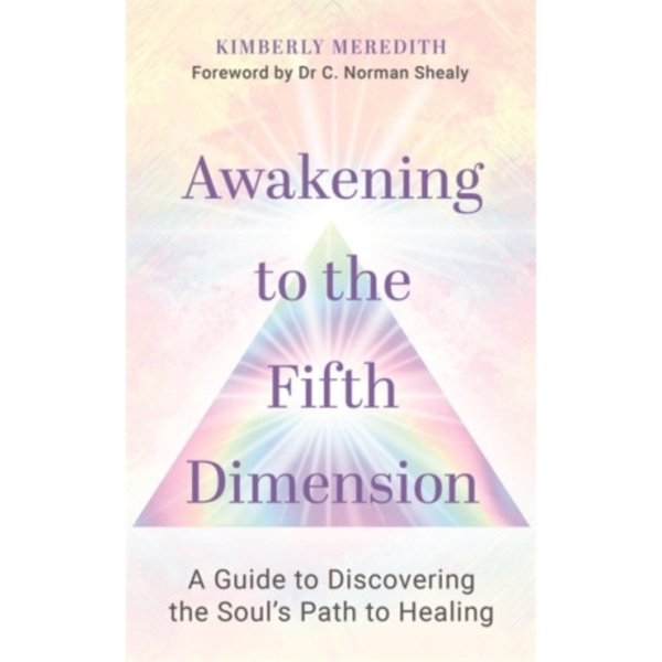 Awakening to the Fifth Dimension (häftad, eng)