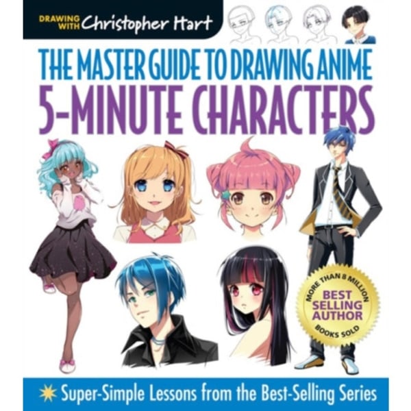 Master Guide to Drawing Anime: 5-Minute Characters (häftad, eng)