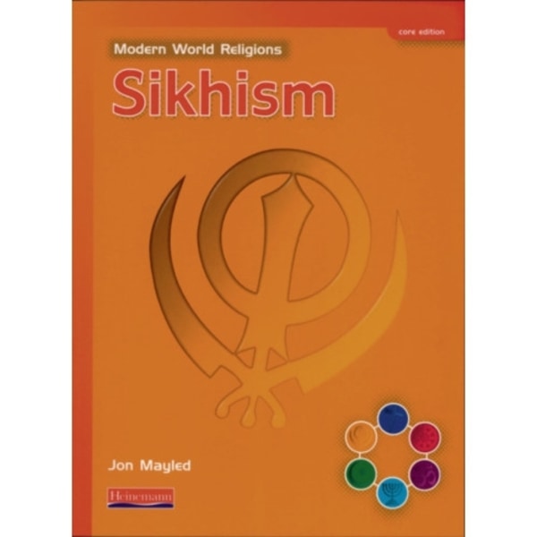 Modern World Religions: Sikhism Pupil Book Core (häftad, eng)