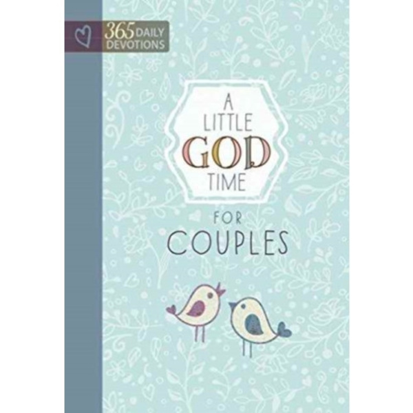 Little God Time for Couples, A: 365 Daily Devotions (inbunden, eng)