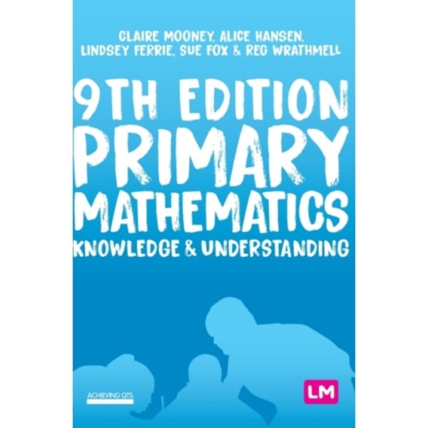 Primary Mathematics: Knowledge and Understanding (inbunden, eng)