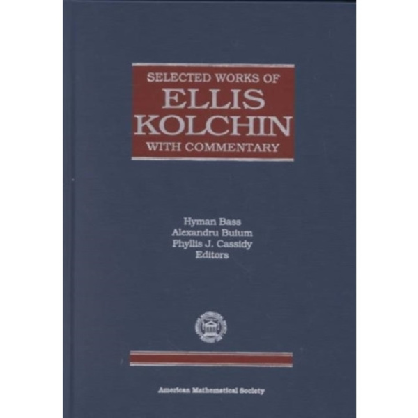 Selected Works of Ellis Kolchin with Commentary (inbunden, eng)