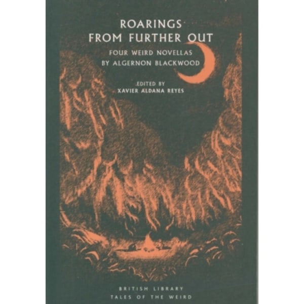 Roarings from Further Out (häftad, eng)
