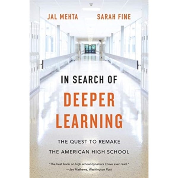 In Search of Deeper Learning (häftad, eng)