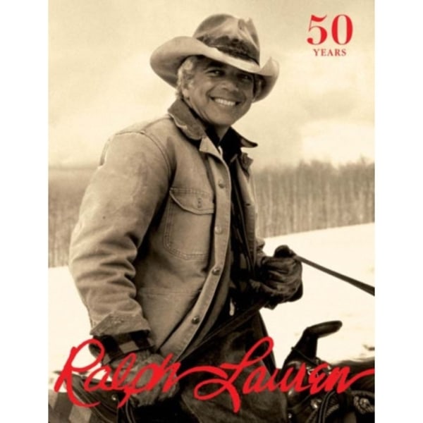 Ralph Lauren: Revised and Expanded Anniversary Edition (inbunden, eng)