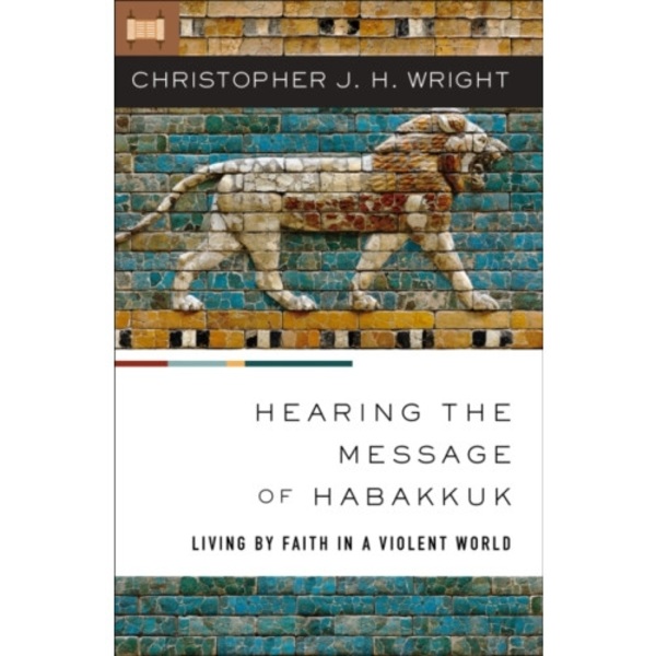 Hearing the Message of Habakkuk (häftad, eng)