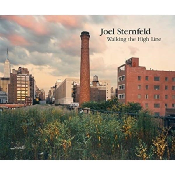 Joel Sternfeld: Walking the High Line (inbunden, eng)