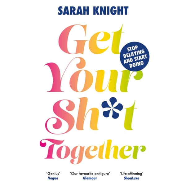 Get Your Sh*t Together (pocket, eng)