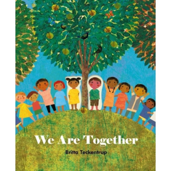 We Are Together (inbunden, eng)