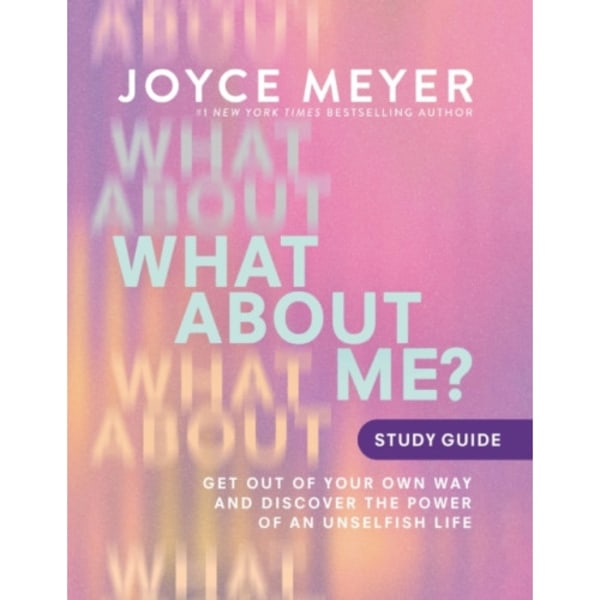 What About Me? Study Guide (häftad, eng)