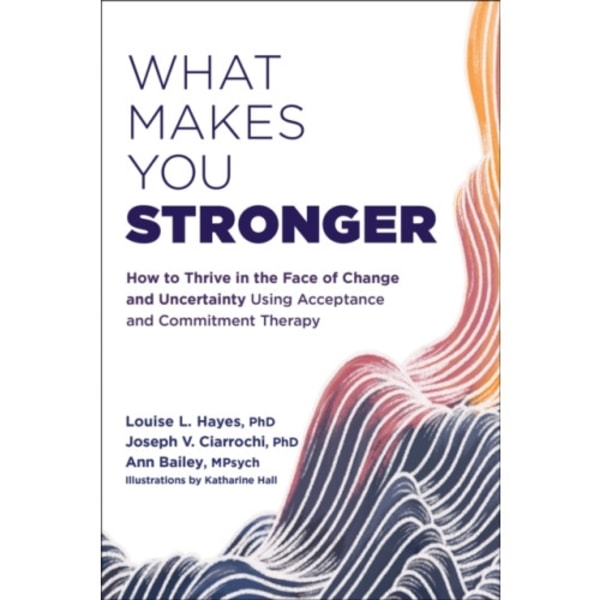 What Makes You Stronger (häftad, eng)