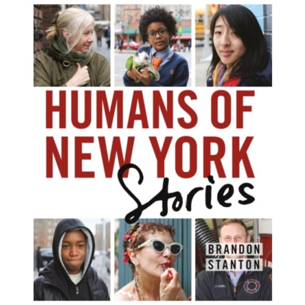 Humans of New York: Stories (inbunden, eng)