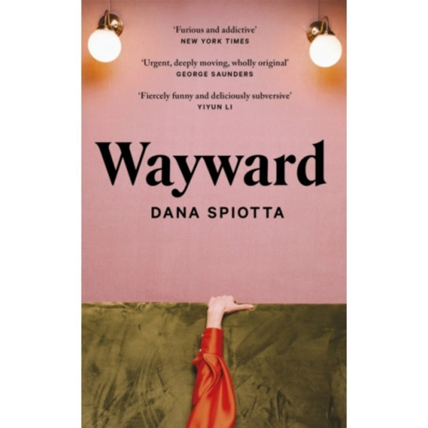 Wayward (inbunden, eng)