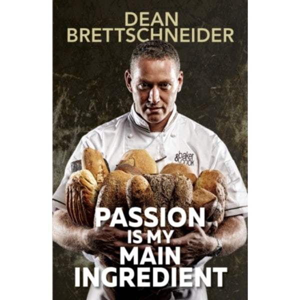 Passion Is My Main Ingredient CONTACT AUTHOR (häftad, eng)