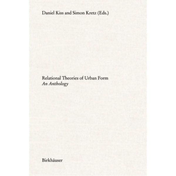 Relational Theories of Urban Form (häftad, eng)