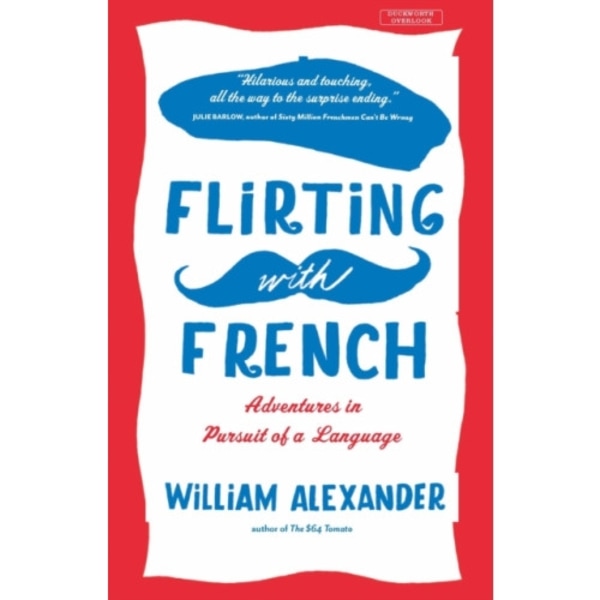 Flirting with French (häftad, eng)