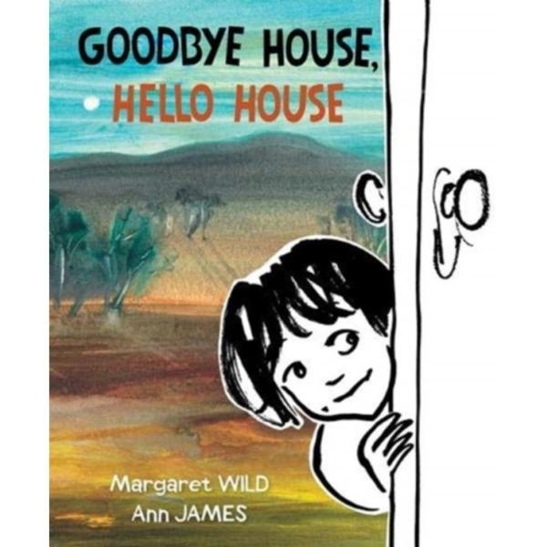 Goodbye House, Hello House (inbunden, eng)