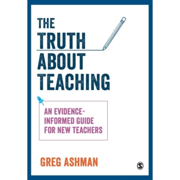 The Truth about Teaching (häftad, eng)