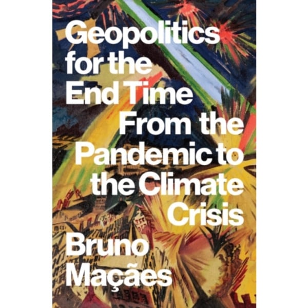 Geopolitics for the End Time (inbunden, eng)