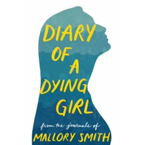 Diary of a Dying Girl (inbunden, eng)