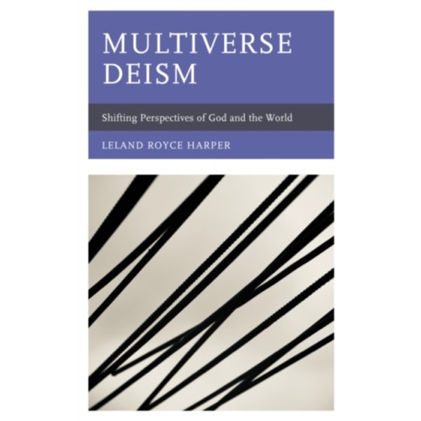 Multiverse Deism (inbunden, eng)