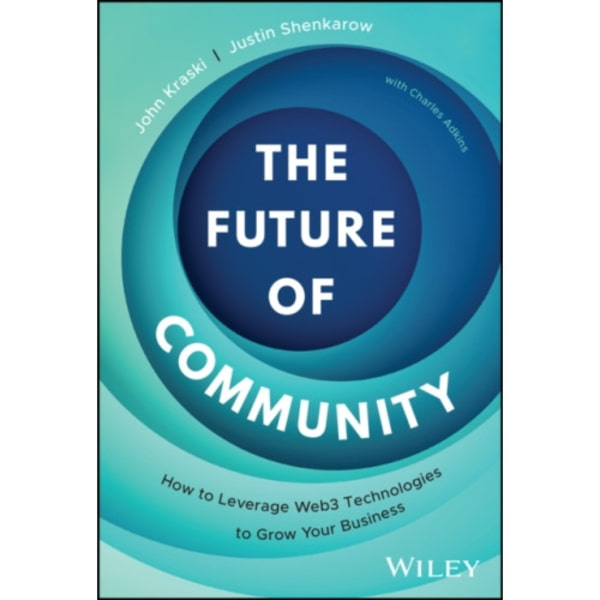 The Future of Community (inbunden, eng)