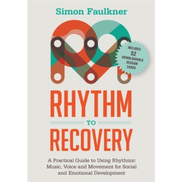 Rhythm to Recovery (häftad, eng)