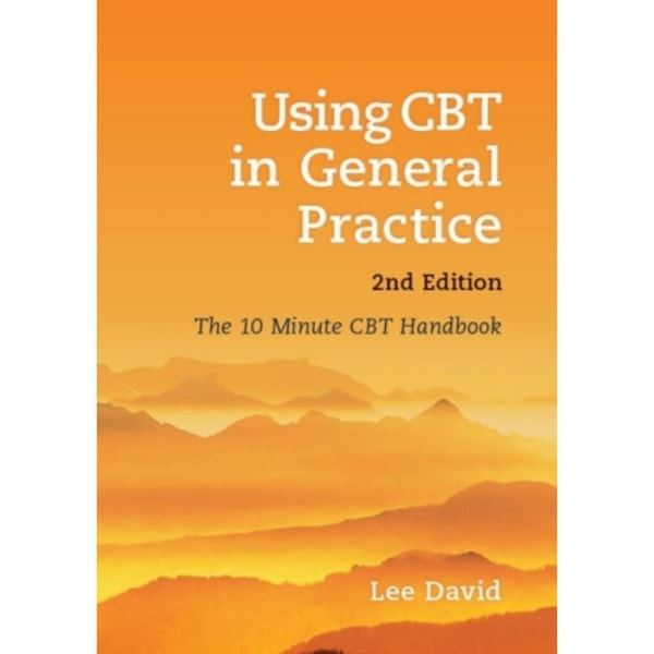 Using CBT in General Practice (häftad, eng)