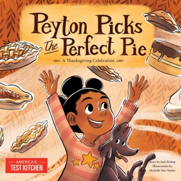 Peyton Picks the Perfect Pie (inbunden, eng)