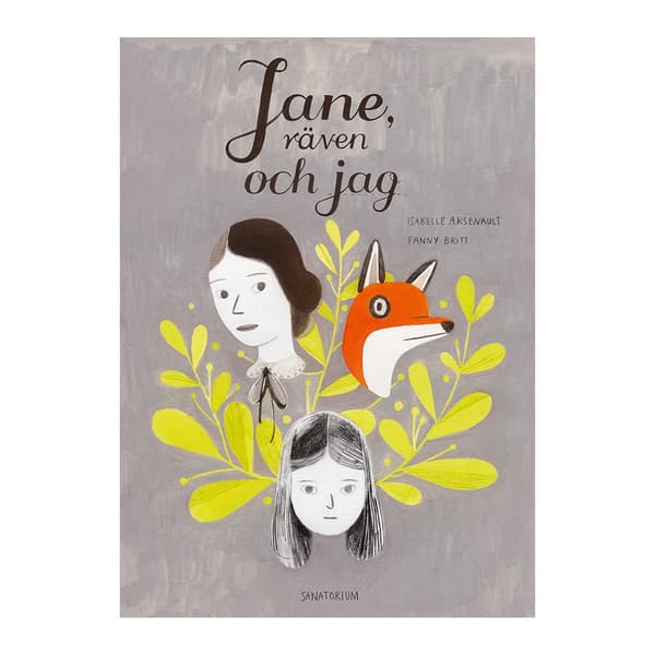 Jane, räven och jag (inbunden)