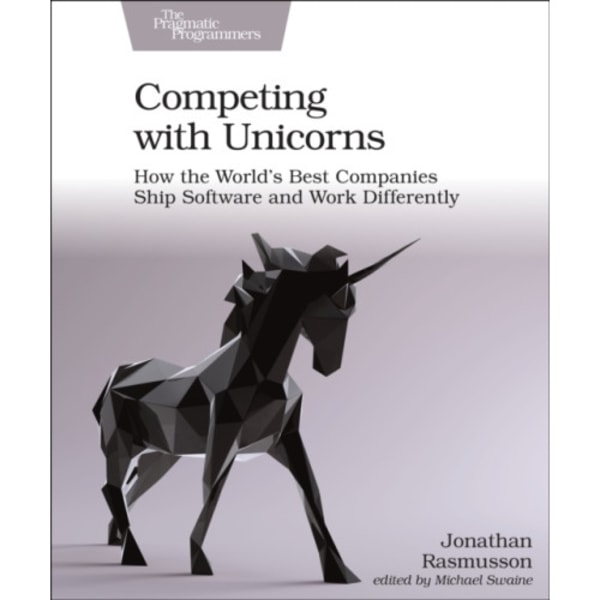 Competing with Unicorns (häftad, eng)