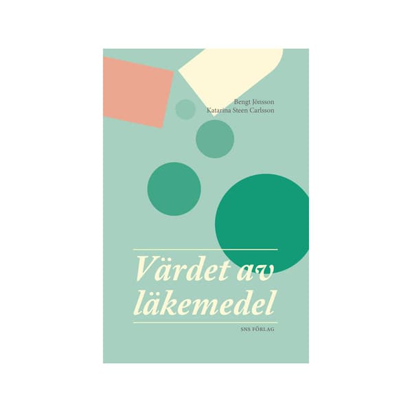 Värdet av läkemedel (häftad)