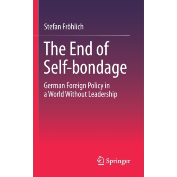 The End of Self-bondage (häftad, eng)