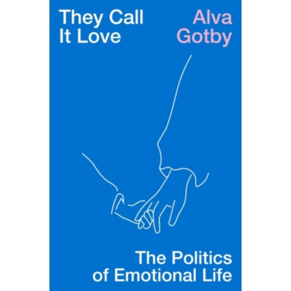 They Call It Love (häftad, eng)