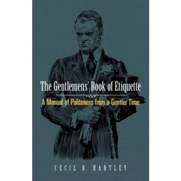 Gentlemen'S Book of Etiquette (häftad, eng)