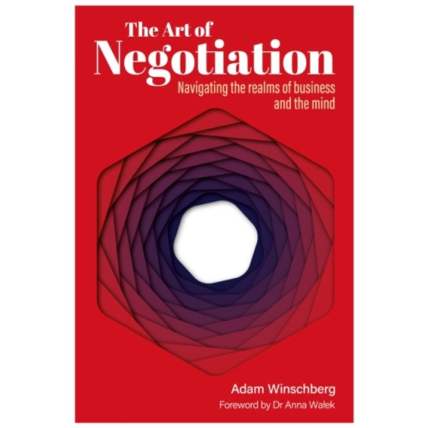The Art of Negotiation (häftad, eng)