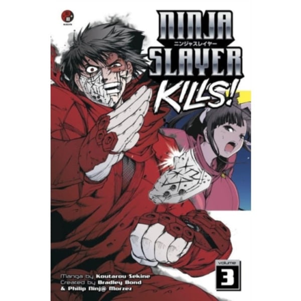 Ninja Slayer Kills Vol. 3 (häftad, eng)