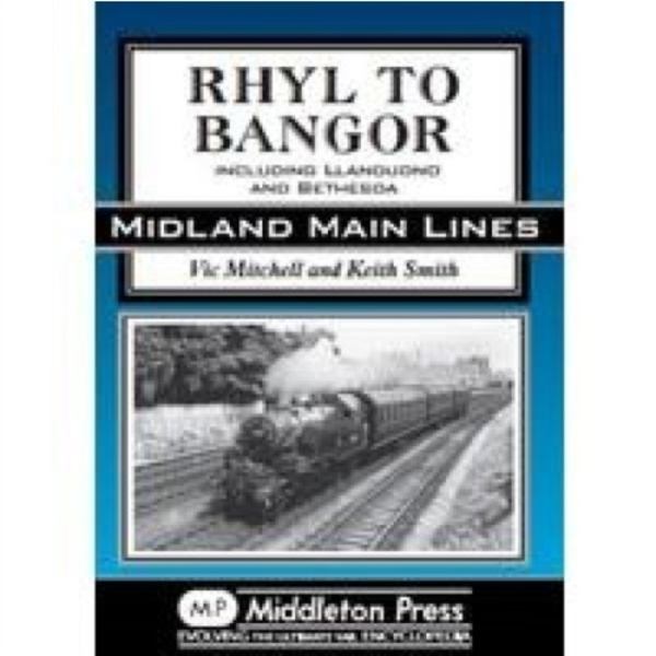 Rhyl to Bangor (inbunden, eng)