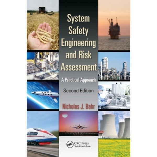 System Safety Engineering and Risk Assessment (häftad, eng)