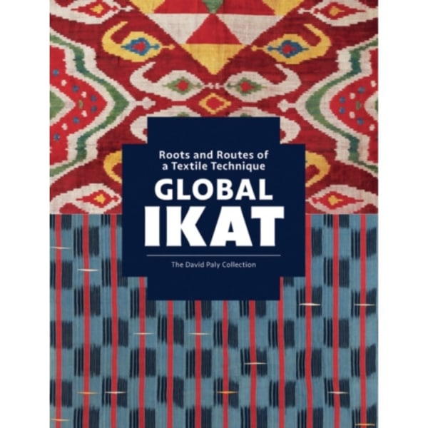 Global Ikat (inbunden, eng)