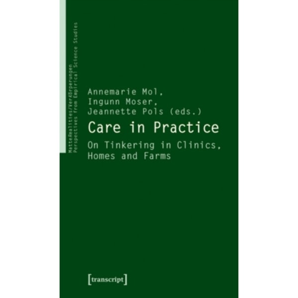 Care in Practice (häftad, eng)