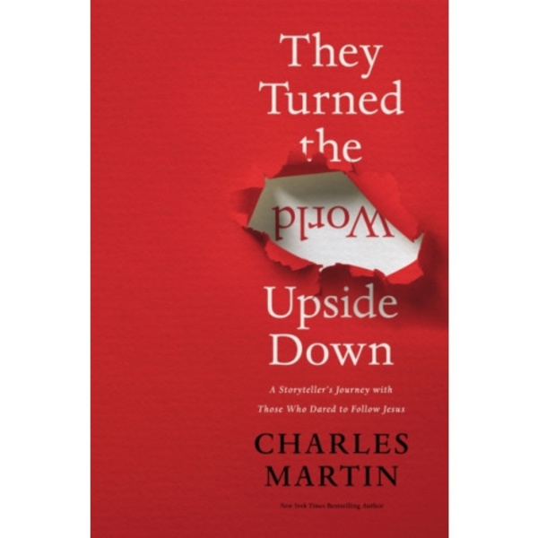 They Turned the World Upside Down (inbunden, eng)