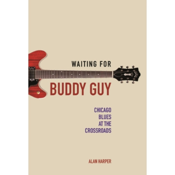 Waiting for Buddy Guy (häftad, eng)