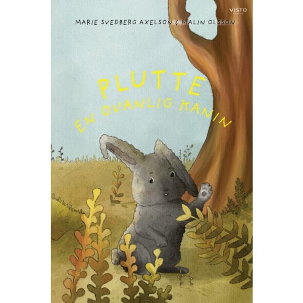 Plutte, en ovanlig kanin (inbunden)