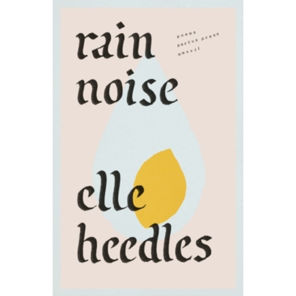 Rain Noise (häftad, eng)