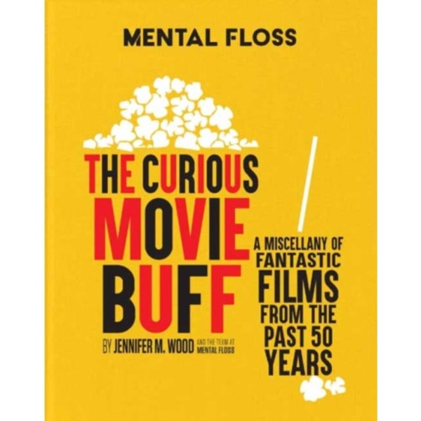 Mental Floss: The Curious Movie Buff (inbunden, eng)