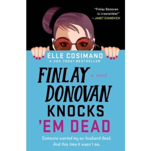 Finlay Donovan Knocks 'Em Dead (häftad, eng)