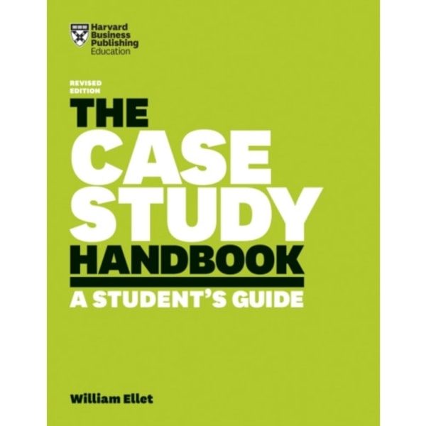 The Case Study Handbook, Revised Edition (häftad, eng)